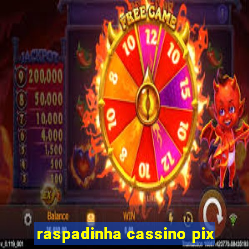 raspadinha cassino pix